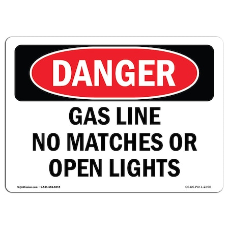 Signmission OSHA Danger Sign, 12" Height, 18" Wide, Rigid Plastic, Gas Line No Matches Or Open Lights, Landscape OS-DS-P-1218-L-2398